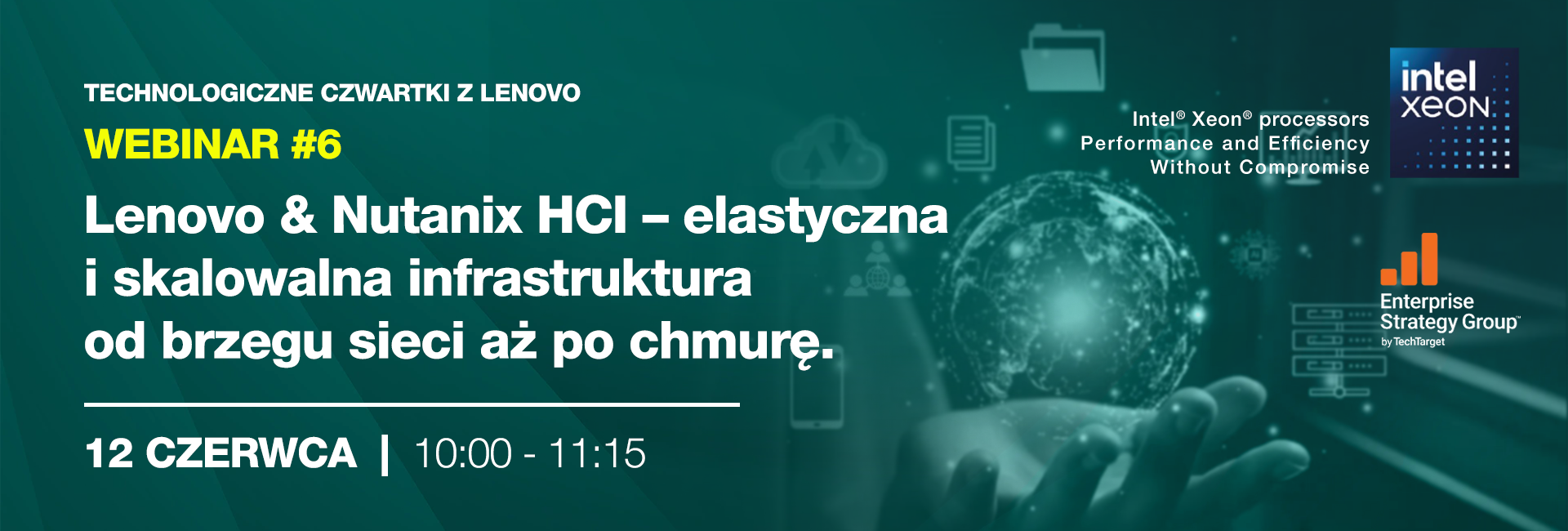 Lenovo & Nutanix HCI – elastyczna i skalowalna infrastruktura od brzegu sieci aż po chmurę